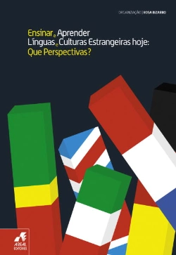 Bertrand.pt - Ensinar e Aprender Línguas e Culturas Estrangeiras hoje: Que Perspectivas?