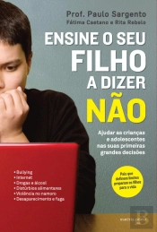Ensine o Seu Filho a Dizer Não