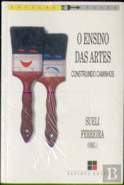 Ensino Das Artes ( O) - Construindo Caminhos