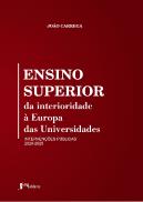 Ensino Superior: Da Interioridade à Europa das Universidades