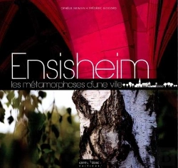 Bertrand.pt - Ensisheim : Les Metamorphose D'Une Ville