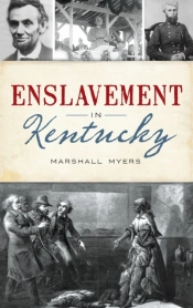 Enslavement In Kentucky