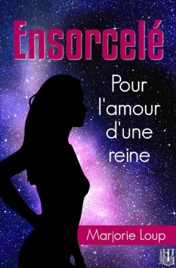 Bertrand.pt - Ensorcele : Pour L'Amour D'Une Reine