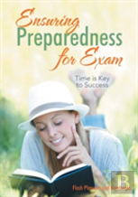 Ensuring Preparedness For Exam Time Is Key To Success