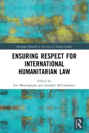 Ensuring Respect For International Humanitarian Law