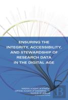 Ensuring The Integrity, Accessibility, And Stewardship Of Research Data In The Digital Age