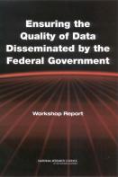 Ensuring The Quality Of Data Disseminated By The Federal Government