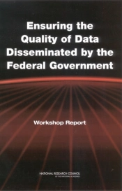 Ensuring The Quality Of Data Disseminated By The Federal Government