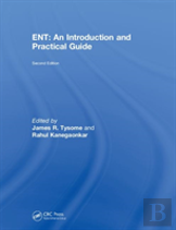 Ent: An Introduction And Practical Guide, Second Edition