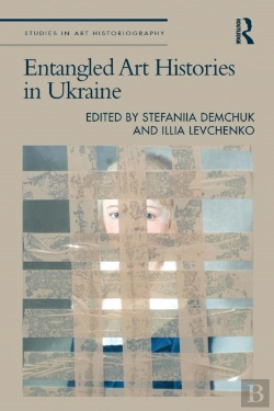 Bertrand.pt - Entangled Art Histories In Ukraine