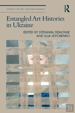 Bertrand.pt - Entangled Art Histories In Ukraine