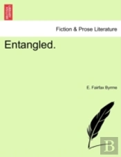 Entangled.