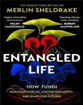 Entangled Life (The Illustrated Edition)