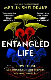 Entangled Life (The Illustrated Edition)