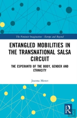 Bertrand.pt - Entangled Mobilities In The Transnational Salsa Circuit