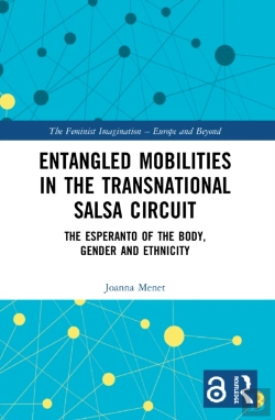 Bertrand.pt - Entangled Mobilities In The Transnational Salsa Circuit