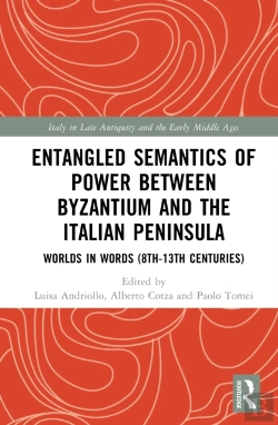 Bertrand.pt - Entangled Semantics Of Power Between Byzantium And The Italian Peninsula