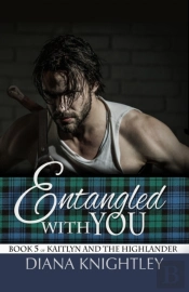 Entangled With You