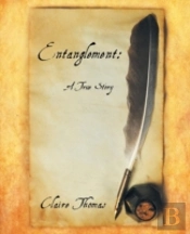 Entanglement: A True Story