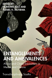 Entanglements And Ambivalences