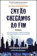 Então Chegámos ao Fim