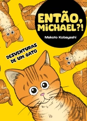 Então, Michael?!