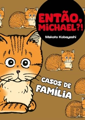 Então, Michael?!