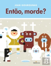Então, Morde?