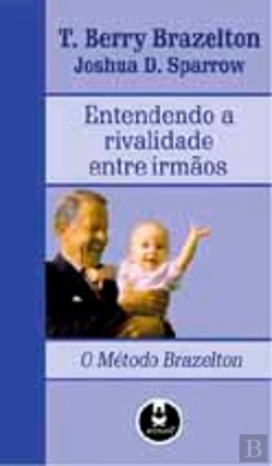 Bertrand.pt - Entendendo a Rivalidade Entre Irmãos