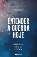 Entender a Guerra Hoje