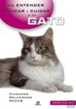Bertrand.pt - Entender, Educar Y Cuidar A Tu Gato