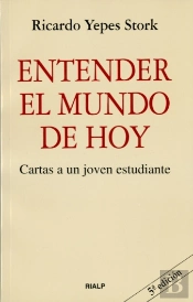 Entender El Mundo De Hoy  