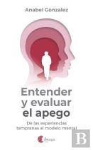 Entender Y Evaluar El Apego