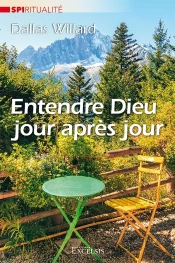 Entendre Dieu Jour Après Jour