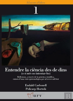 Bertrand.pt - Entendre La Ciència Des De Dins (O Si Més No Intentar-Ho)