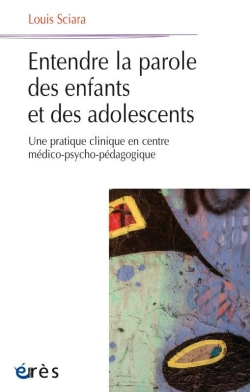 Bertrand.pt - Entendre La Parole Des Enfants Et Des Adolescents - Une Pratique Clinique En Centre Medico-Psycho-Pe
