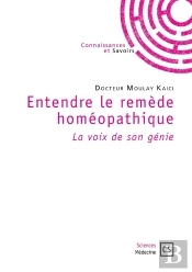 Entendre Le Remède Homéopathique