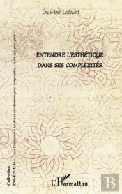 Entendre L'Esthétique Dans Ses Complexités