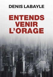 Entends Venir L'Orage