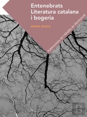 Entenebrats. Literatura Catalana I Bogeria