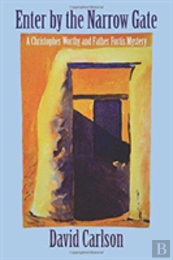 Bertrand.pt - Enter By The Narrow Gate