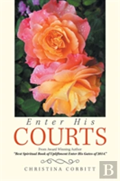 Enter His Courts