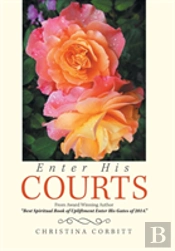 Enter His Courts