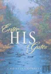 Enter His Gates