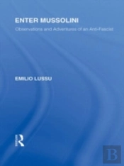 Enter Mussolini (Rle Responding To Fascism)