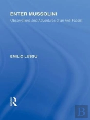 Enter Mussolini (Rle Responding To Fascism)