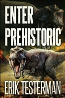 Enter Prehistoric