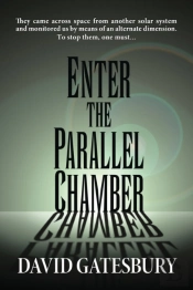 Enter The Parallel Chamber