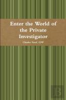 Enter The World Of The Private Investigator