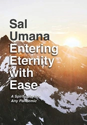 Entering Eternity With Ease